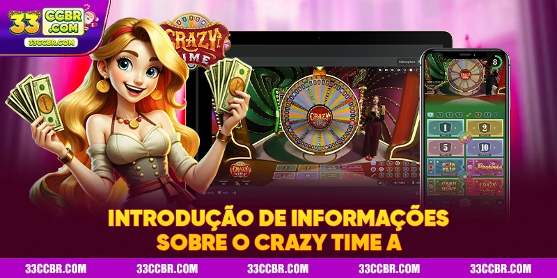 Introdução de informações sobre o Crazy Time A