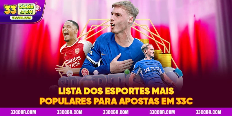 Lista dos esportes mais populares para apostas em 33C